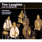 Live in Germany by Tim Laughlin