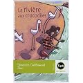 La rivi�re aux crocodiles