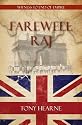 Farewell Raj: Witness to End of Empire