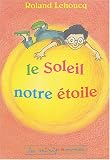 Le Soleil, notre �toile