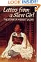 Letters From a Slave Girl: The Story of Harriet Jacobs