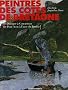 Peintres des c�tes de Bretagne : Tome 4, De Quimper � Concarneau, de Pont-Aven � l'anse du Pouldu
