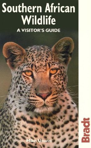 City Travel Guides Discounted  Used : Southern African Wildlife (Bradt Wildlife Guides)