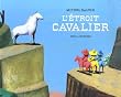 L'�troit cavalier
