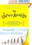 The Darwin Awards: Evolution in Action