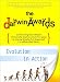 The Darwin Awards: Evolution in Action