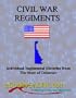 Civil War Regiments: Individual Regimental Histories from the State of Delaware