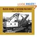 Marion Mining and Dredging Machines: Photo Archive