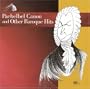 Pachelbel Canon and Other Baroque Hits