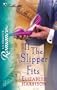 If The Slipper Fits (Silhouette Romance)