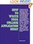 How to Write Your College Application Essay (Vgm Opportunities Series)
