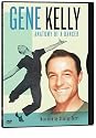 Gene Kelly - Anatomy of a Dancer