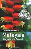 The Rough Guide to Malaysia, Singapore  &  Brunei 5 (Rough Guide Travel Guides)