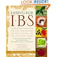 Eating for IBS: 175 Delicious, Nutritious, Low-Fat, Low-Residue Recipes to Stabilize the Touchiest Tummy