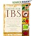 Eating for IBS: 175 Delicious, Nutritious, Low-Fat, Low-Residue Recipes to Stabilize the Touchiest Tummy