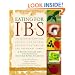 Eating for IBS: 175 Delicious, Nutritious, Low-Fat, Low-Residue Recipes to Stabilize the Touchiest Tummy