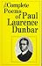 The Complete Poems of Paul Laurence Dunbar