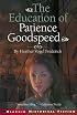 The Education of Patience Goodspeed