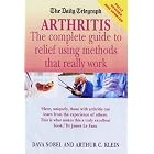 The Daily Telegraph Arthritis (Daily Telegraph Books) by  Arthur C. Klein and Dava Sobel