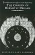 The Garden of Hermetic Dreams (Dedalus Occult Reader)