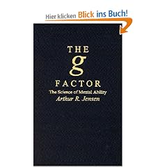 The G Factor: The Science of Mental Ability (Human Evolution, Behavior, and Intelligence)