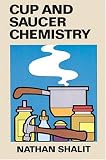 Books : Cup and Saucer Chemistry