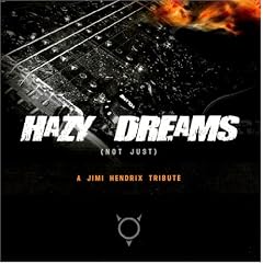 Hazy Dreams-a Tribute to Jimi
