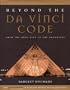 Beyond the Da Vinci Code: From the Rose Line to the Bloodline