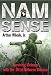 Nam Sense: Surviving Vietnam with the 101st Airborne Division by Arthur Wiknik Jr.