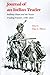 Journal of an Indian Trader: Anthony Glass and the Texas Trading Frontier, 1790-1810 (Volume 4) (Texas A&M Southwestern Studies)