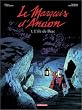 Marquis d'Anaon, tome 1 : L'�le de Brac
