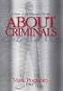 About Criminals: A View of the Offender's World