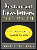 cover of Restaurant Newsletters That Pay Off