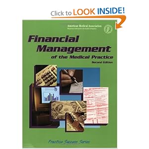 Financial Management of the Medical Practice by J. Max Reiboldt and American Medical Association