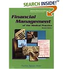 Financial Management of the Medical Practice by J. Max Reiboldt and American Medical Association