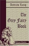 The Grey Fairy Book