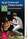 AQA AS Drama and Theatre Studies: Student Book (Aqa As Drama & Theatre Studies): Student Book (Aqa As Level)