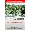 Father To The Fatherless: The Charles Mulli Story