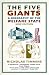 The Five Giants: A Biography of the Welfare State