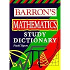 Click here to buy Barron's Math Study Dictionary by  Frank Tapson and Robert A. Atkins.