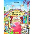 Hereinspaziert-Manege frei!: Kinder spielen Zirkus