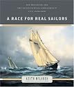 A Race for Real Sailors: The Bluenose And the International Fishermen's Cup, 1920-1938