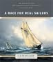 A Race for Real Sailors: The Bluenose And the International Fishermen's Cup, 1920-1938