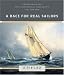 A Race for Real Sailors: The Bluenose And the International Fishermen's Cup, 1920-1938