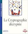 La Cryptographie d�crypt�e