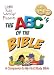 The ABC's of the Bible: A Companion to My First Study Bible by Lisa Woodruff ISBN 1418506265