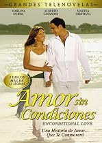 Amor Sin Condiciones