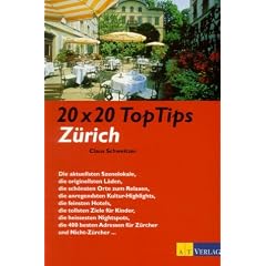 20 x 20 Top Tips, Z�rich
