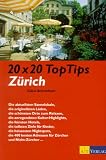 20 x 20 Top Tips, Z�rich