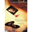 Family Portraits: A Trilogy of America